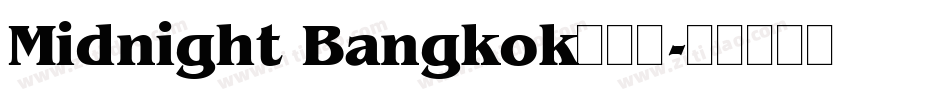 Midnight Bangkok手机版字体转换